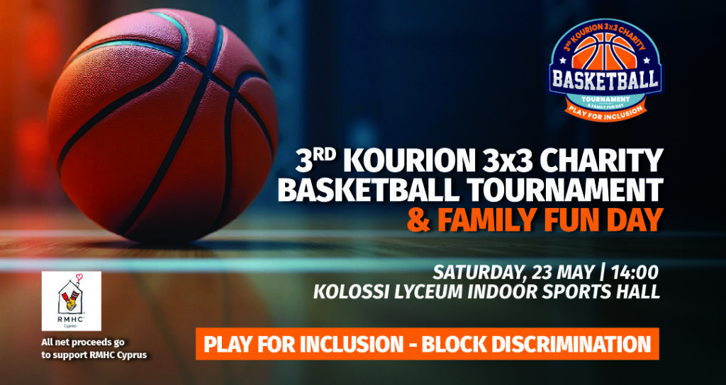 &Tau;&omicron; 3rd Kourion 3&times;3 Charity Basketball Tournament Family Fun Day &epsilon;&pi;&iota;&sigma;&tau;&rho;έ&phi;&epsilon;&iota; &gamma;&iota;&alpha; &kappa;&alpha;&am