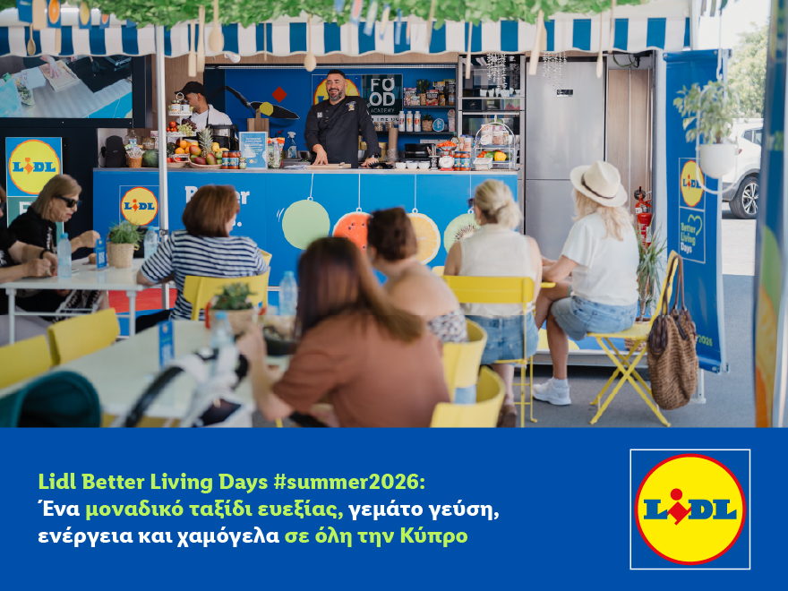 Lidl Better Living Days #summer2026: Έ&nu;&alpha; &mu;&omicron;&nu;&alpha;&delta;&iota;&kappa;ό &tau;&alpha;&xi;ί&delta;&iota; &epsilon;&upsilon;&epsilon;&xi;ί&alpha;&sigmaf;, &gamma;&epsilon;&mu;ά&tau;&omicron; &gamma;&epsilon;ύ&sigma;&eta;, &epsilon;&nu;έ&rho;&gamma;&epsilon;&iota;&alpha; &kappa;&alpha;&iota; &chi;&alpha;&mu;ό&gamma;&epsilon;&lambda;&alpha; &sigma;&epsilon; ό&lambda;&eta; &tau;&eta;&nu; &Kappa;ύ&pi;&rho;&omicron;